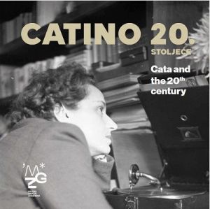 Catino 20. stoljeće = Cata and the 20th century