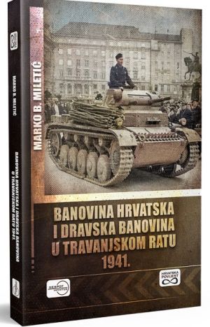 Banovina Hrvatska i Dravska banovina u Travanjskom ratu 1941.