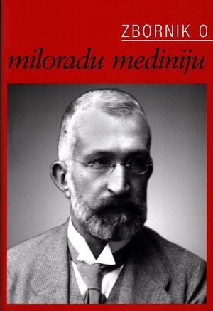 Zbornik o Miloradu Mediniju