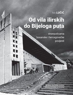 Od vila ilirskih do Bijeloga puta