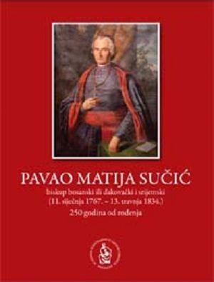 Pavao Matija Sučić biskup bosanski ili đakovački i srijemski