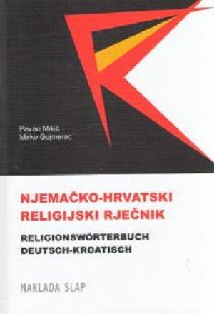 Njemačko-hrvatski religijski rječnik = Religionswörterbuch Deutsch-Kroatisch