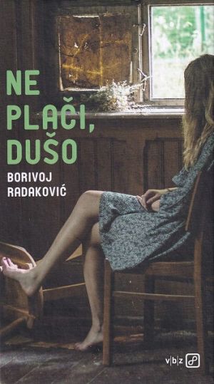 Ne plači, dušo