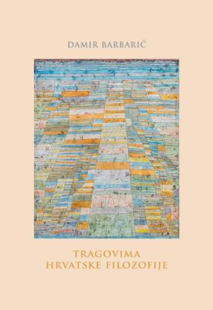 Tragovima hrvatske filozofije