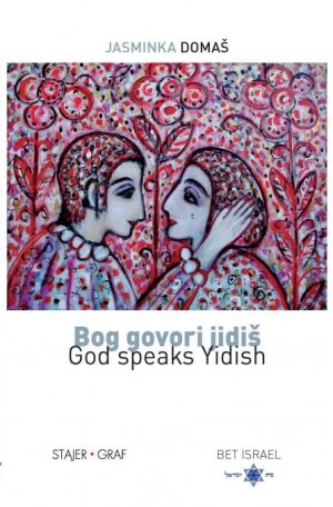 Bog govori jidiš = God speaks Yidish