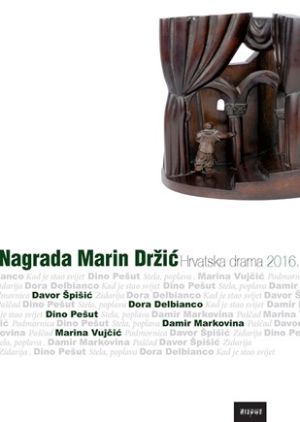 Nagrada Marin Držić : hrvatska drama 2016.
