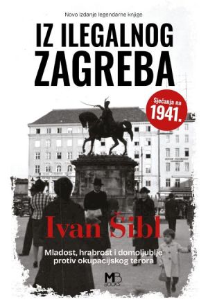 Iz ilegalnog Zagreba