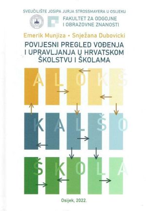 Povijesni pregled vođenja i upravljanja u hrvatskom školstvu i školama