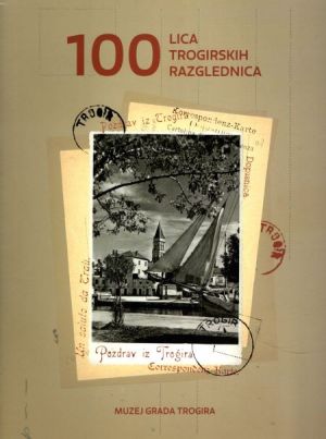 100 lica trogirskih razglednica