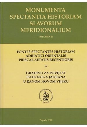 Gradivo za povijest Istočnoga Jadrana u ranom novom vijeku, sv. III.