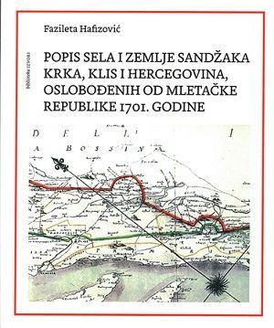 Popis sela i zemlje sandžaka Krka, Klis i Hercegovina, oslobođenih od Mletačke Republike 1701. godine