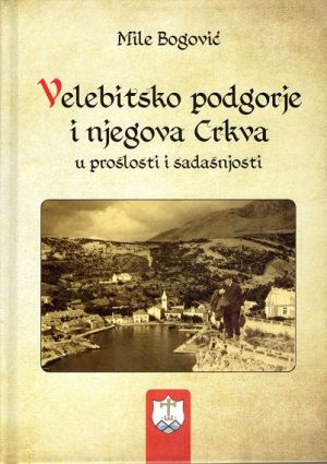 Velebitsko podgorje i njegova Crkva u prošlosti i sadašnjosti