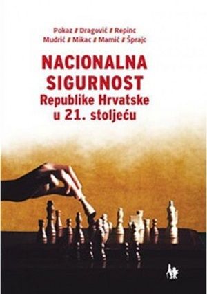 Nacionalna sigurnost Republike Hrvatske u 21. stoljeću