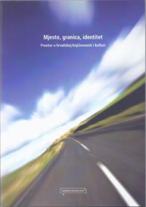 Mjesto, granica, identitet