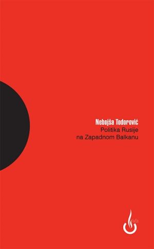 Politika Rusije na Zapadnom Balkanu