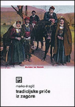 Tradicijske priče iz Zagore