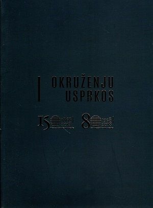 Okruženju usprkos