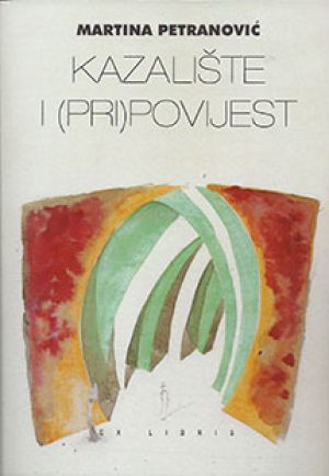 Kazalište i (pri)povijest