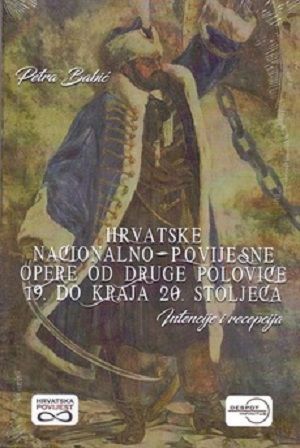 Hrvatske nacionalno-povijesne opere od druge polovice 19. do kraja 20. stoljeća