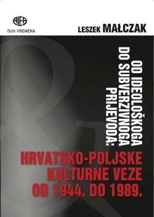 Od ideološkog do subverzivnoga prijevoda