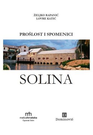 Prošlost i spomenici Solina