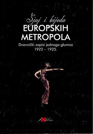 Sjaj i bijeda europskih metropola