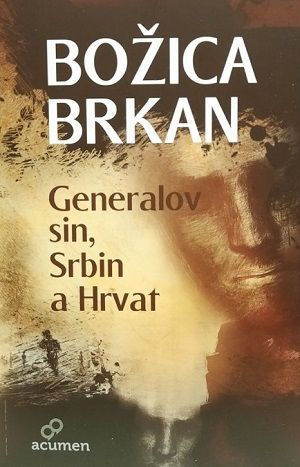 Generalov sin, Srbin a Hrvat